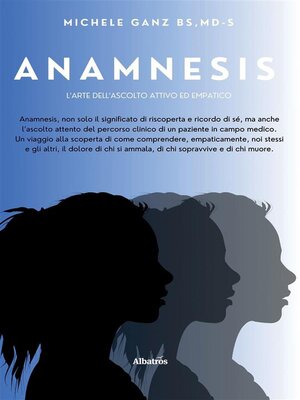 cover image of Anamnesis. L'Arte dell'Ascolto Attivo ed Empatico